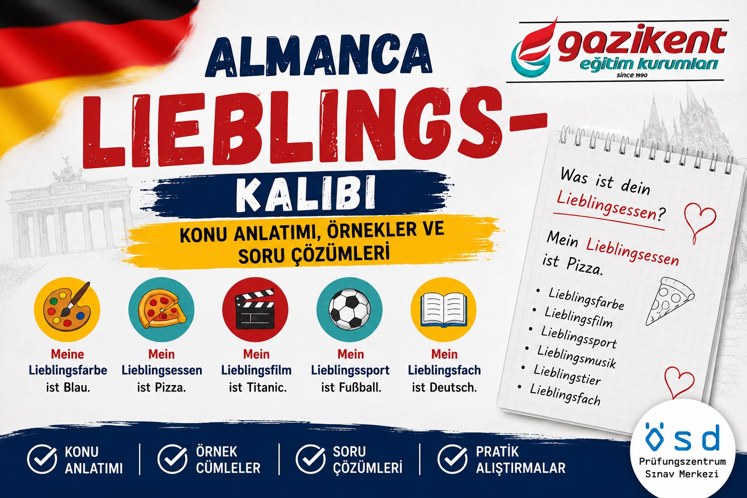 Almanca Lieblings- Kalıbı: Kullanımı, Örnek Cümleler ve Soru Çözümleri