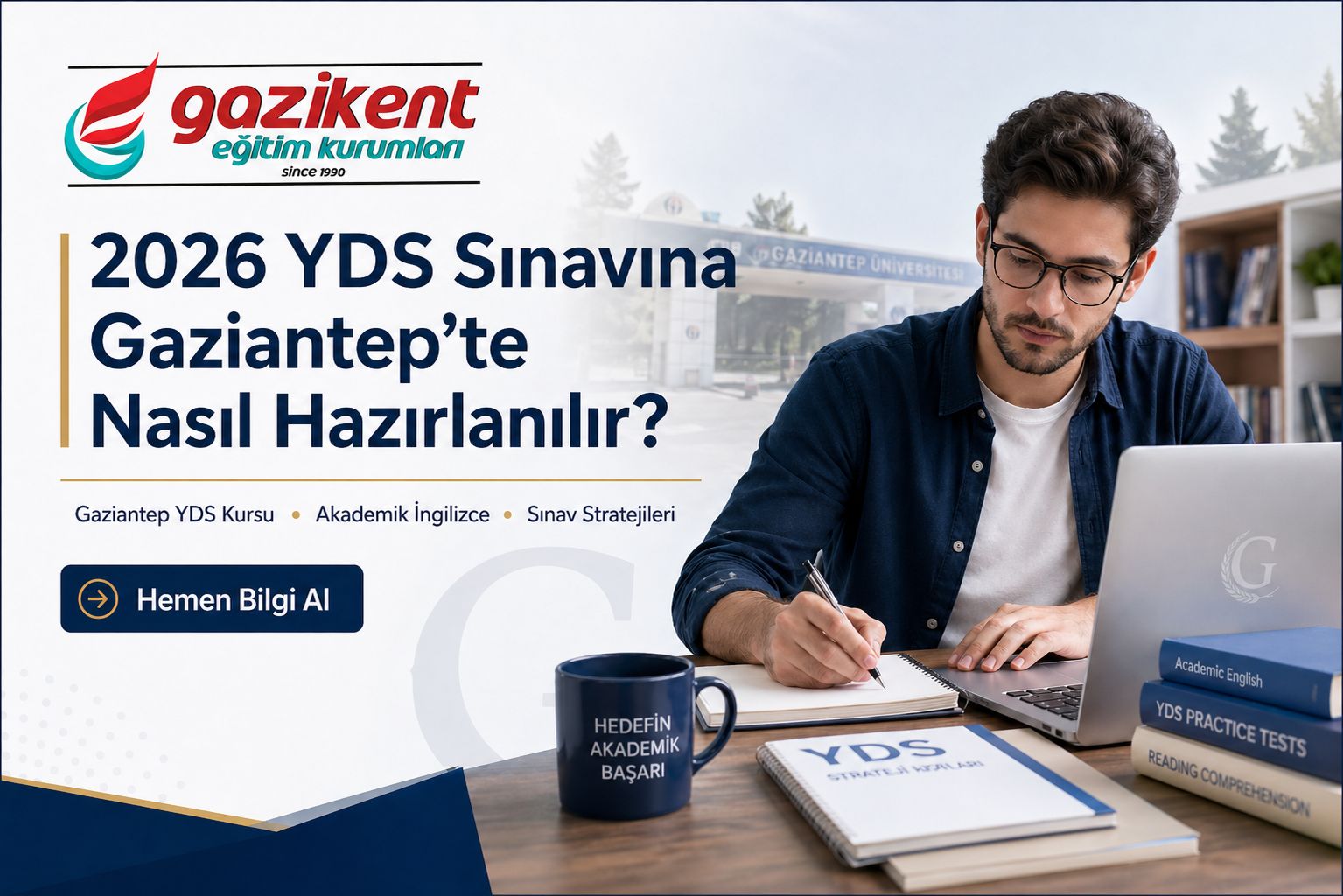 2026 YDS Sınavına Gaziantep’te Nasıl Hazırlanılır? | Gazikent Eğitim Kurumları