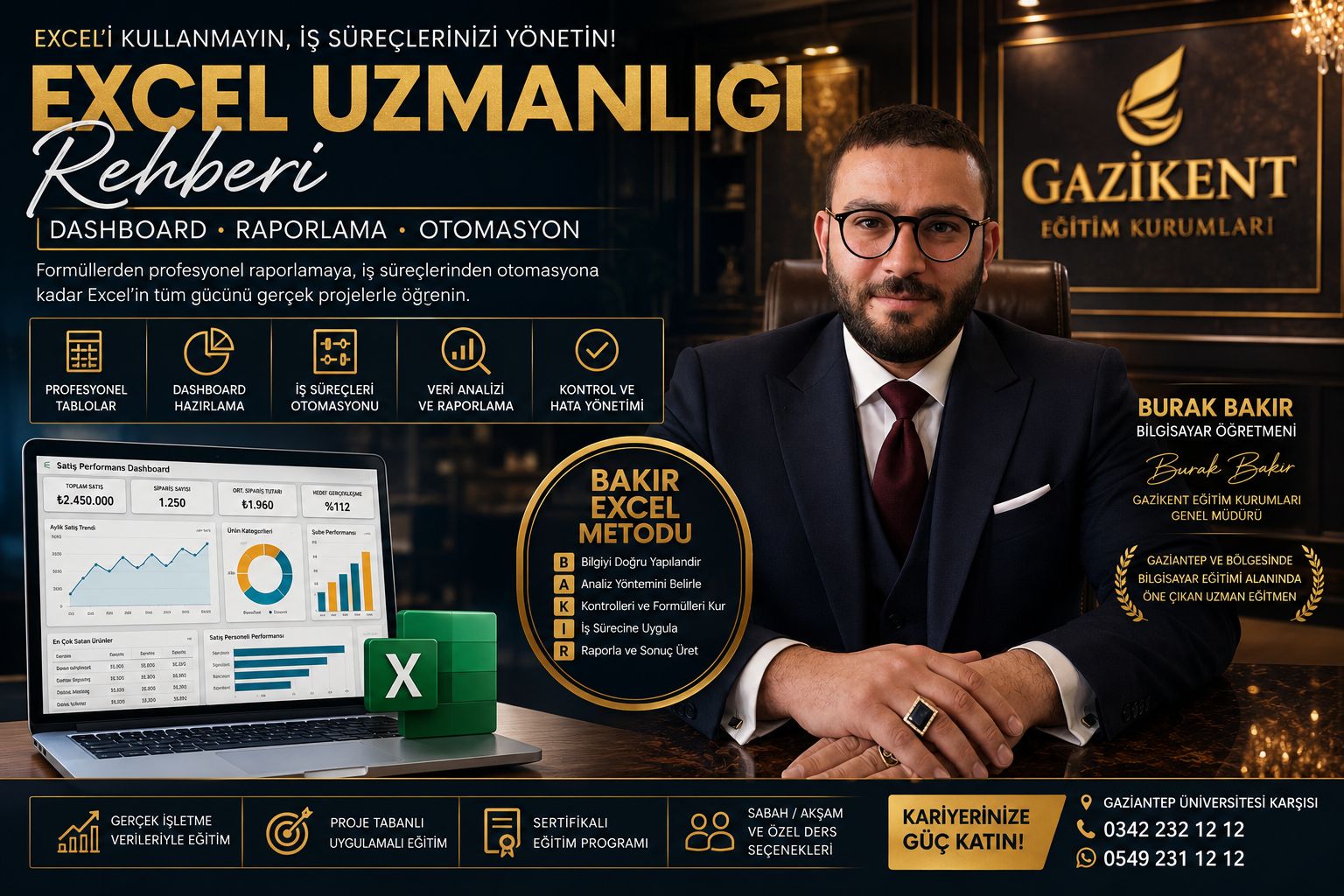 Excel Uzmanlığı Rehberi: Burak Bakır Hoca ile Dashboard, Raporlama ve İş Süreci Otomasyonu 2026