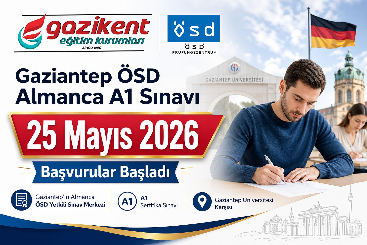 Gaziantep ÖSD Almanca A1 Sınavı 25 Mayıs’ta | Gazikent Eğitim Kurumları