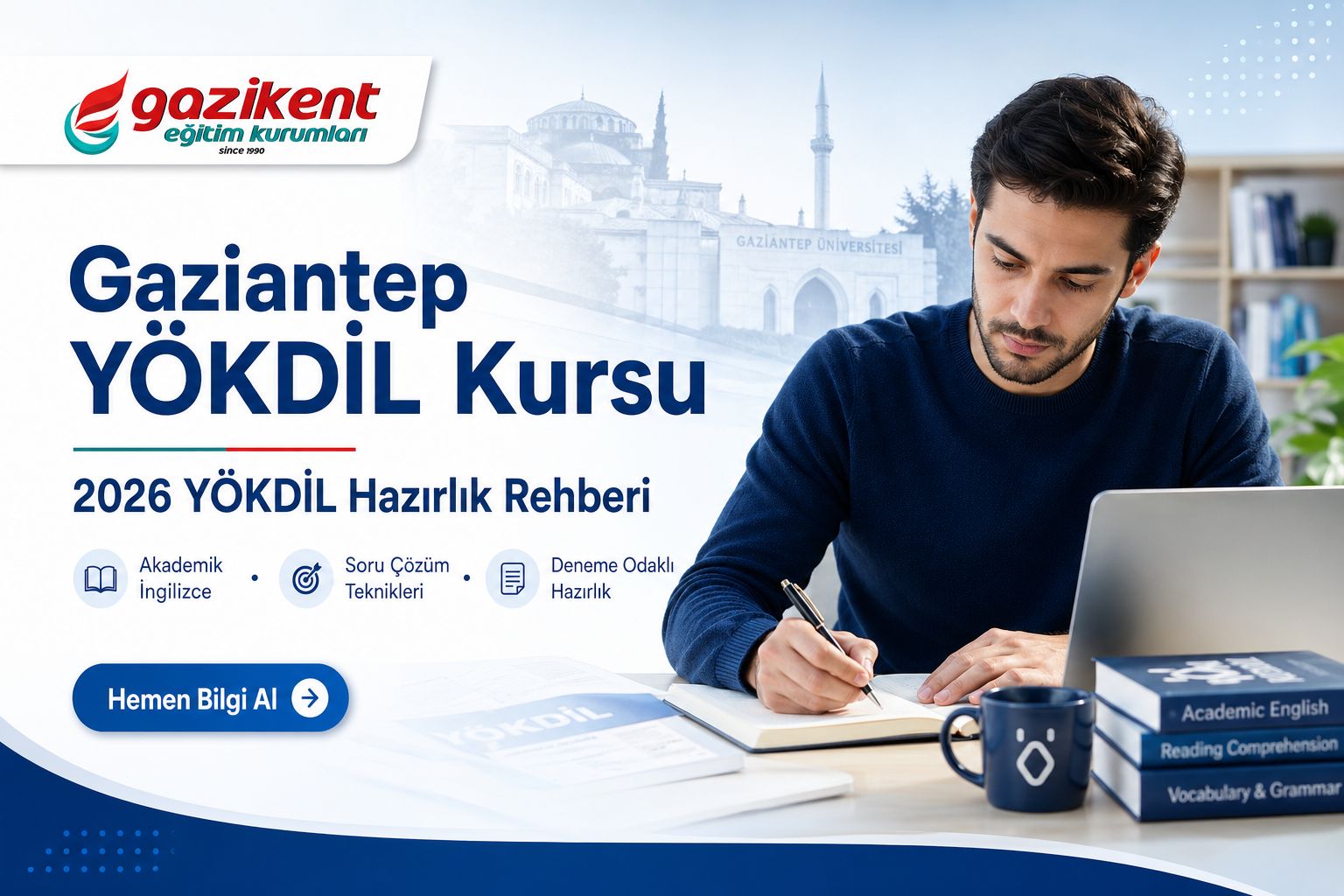 2026 YÖKDİL/2 Sınavına Gaziantep’te Nasıl Hazırlanılır? | Gazikent Eğitim Kurumları