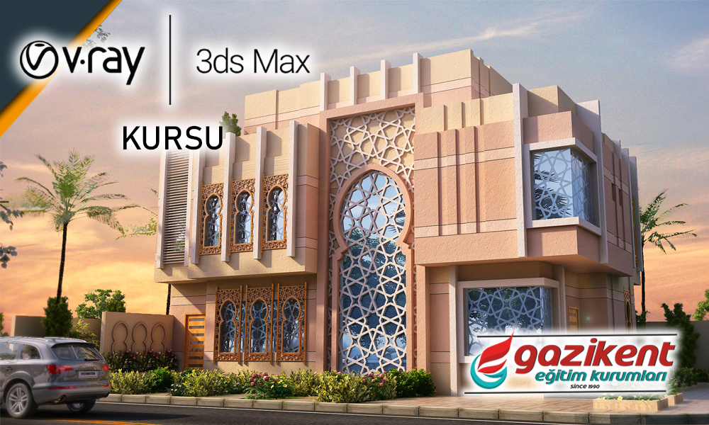 Gaziantep 3DS MAX KURSU