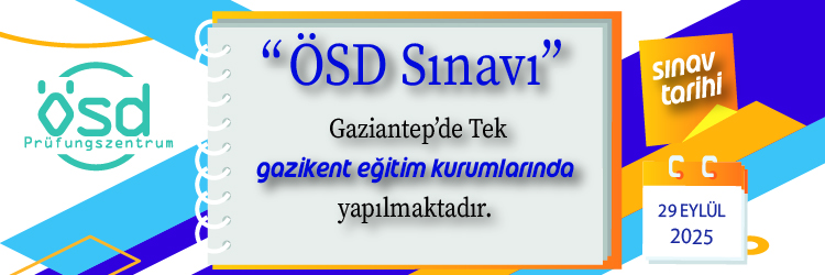 Gaziantep ÖSD ALMANCA SINAV TARİHİ